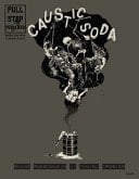 Caustic Soda - a Year Future Narco Romance Hello, the War Is Here Issue 1 Of 3