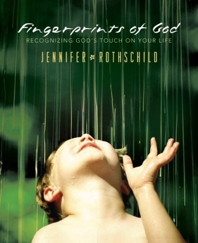 Fingerprints of God Recognizing God's Touch on Your LIfe