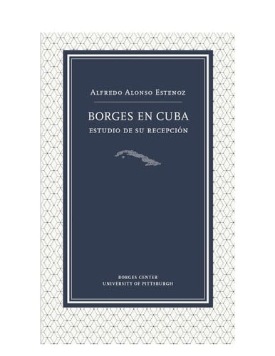 Borges en Cuba estudios de su recepción