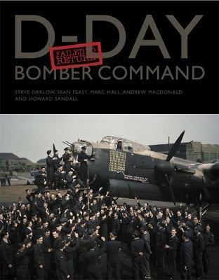 DDay Bomber Command Failed to Return