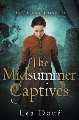 The Midsummer Captives