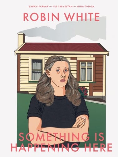 Robin White Something Is Happening Here