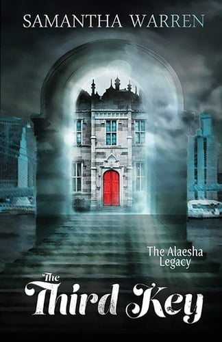 The Third Key The Alaesha Legacy, Book 1