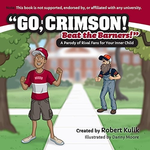 Go, Crimson! Beat the Barners!