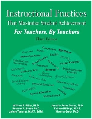Instructional Practices That Maximize Student Achievement 3rd Edition: for Teachers, by Teachers