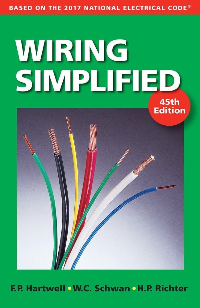 Wiring Simplified Based on the 2017 National Electrical Code®