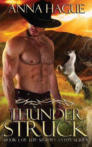 Thunderstruck Book 1 of the Storm Canyon Series