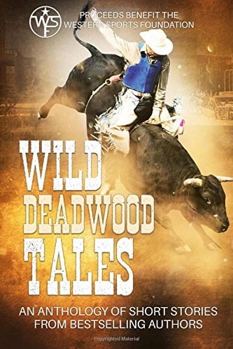 Wild Deadwood Tales Anthology