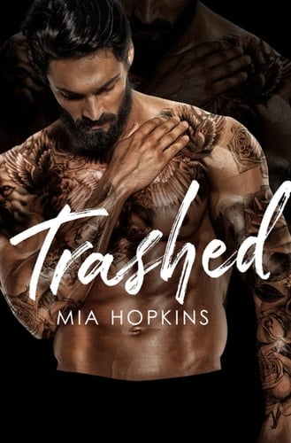 Trashed