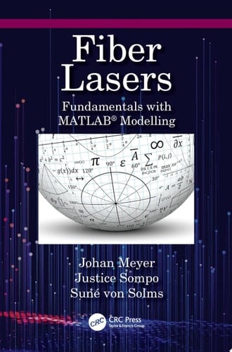 Fiber Lasers Fundamentals with MATLAB® Modelling