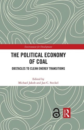 The Political Economy of Coal Obstacles to Clean Energy Transitions