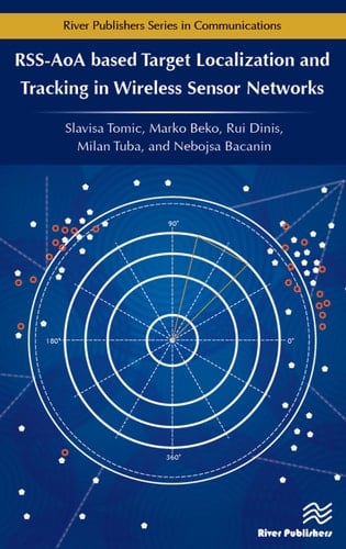 RSS-AoA-based Target Localization and Tracking in Wireless Sensor Networks