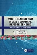 Multi-sensor and Multi-temporal Remote Sensing Specific Single Class Mapping