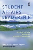 Student Affairs Leadership Defining the Role Through an Ecological Framework