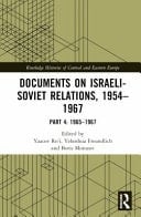 Documents on Israeli-Soviet Relations, 1954-1967: 1954-1957