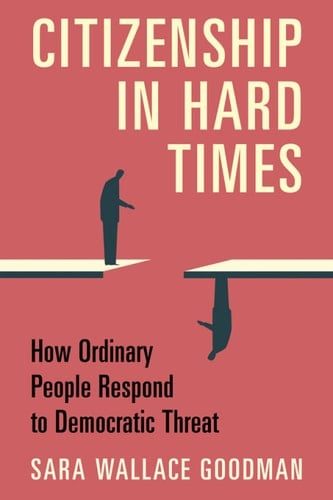 Citizenship in Hard Times