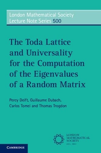 The Toda Lattice and Universality for the Computation of the Eigenvalues of a Random Matrix