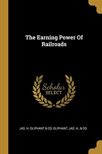 The Earning Power Of Railroads