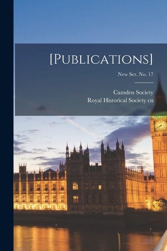[Publications]; New Ser. No. 17