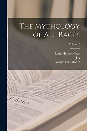 The Mythology of All Races; Volume 7