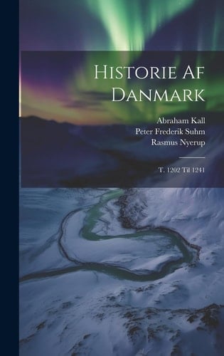 Historie Af Danmark T. 1202 Til 1241
