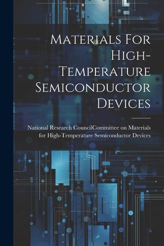 Materials For High-temperature Semiconductor Devices