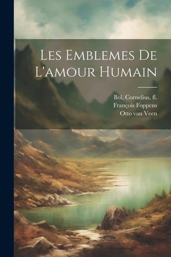 Les emblemes de l'amour humain