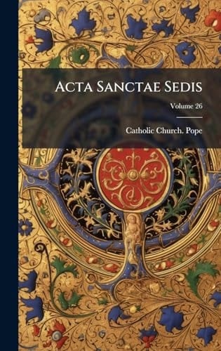 Acta Sanctae Sedis