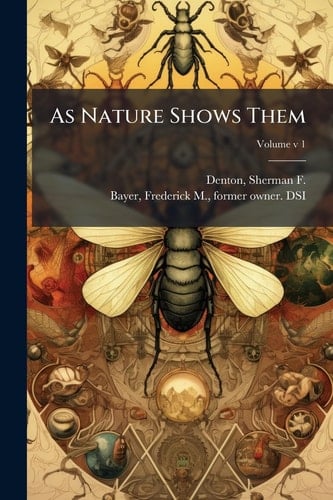 As Nature Shows Them