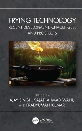 Frying Technology Recent Development, Challenges, and Prospects