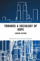 Towards a Sociology of Hope Looking Beyond