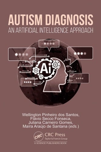 Autism Diagnosis An Artificial Intelligence Approach