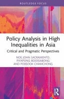 Policy Analysis in High Inequalities in Asia - Critical and Pragmatic Perspectives