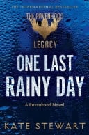 One Last Rainy Day Steamy Romance From the Author of the TikTok Sensation Ravenhood Series