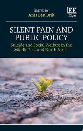 Silent Pain and Public Policy Suicide and Social Welfare in the Middle East and North Africa