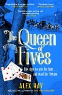 The Queen of Fives a gripping historical mystery with a thrilling twist