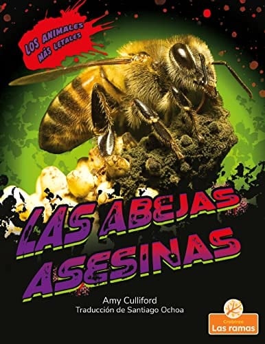 Las Abejas Asesinas