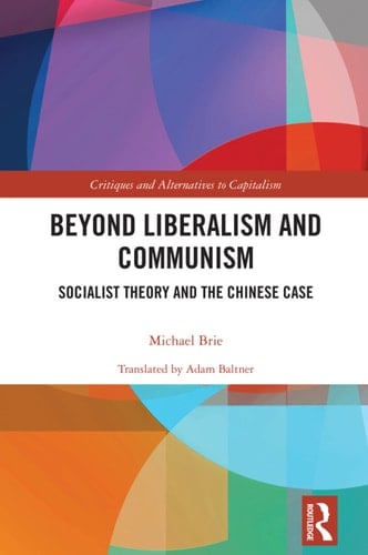 Beyond Liberalism and Communism