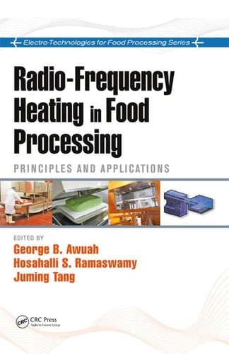 Radio-Frequency Heating in Food Processing