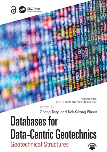 Databases for Data-Centric Geotechnics Geotechnical Structures