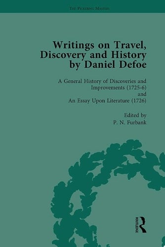 Writings on Travel, Discovery and History by Daniel Defoe, Part I Vol 4