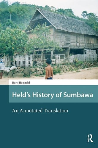 Held's History of Sumbawa An Annotated Translation