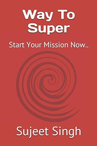 Way To Super Start Your Mission Now..