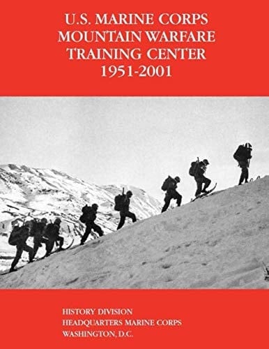 U.s. Marine Corps Mountain Warfare Training Center, 1951-2001