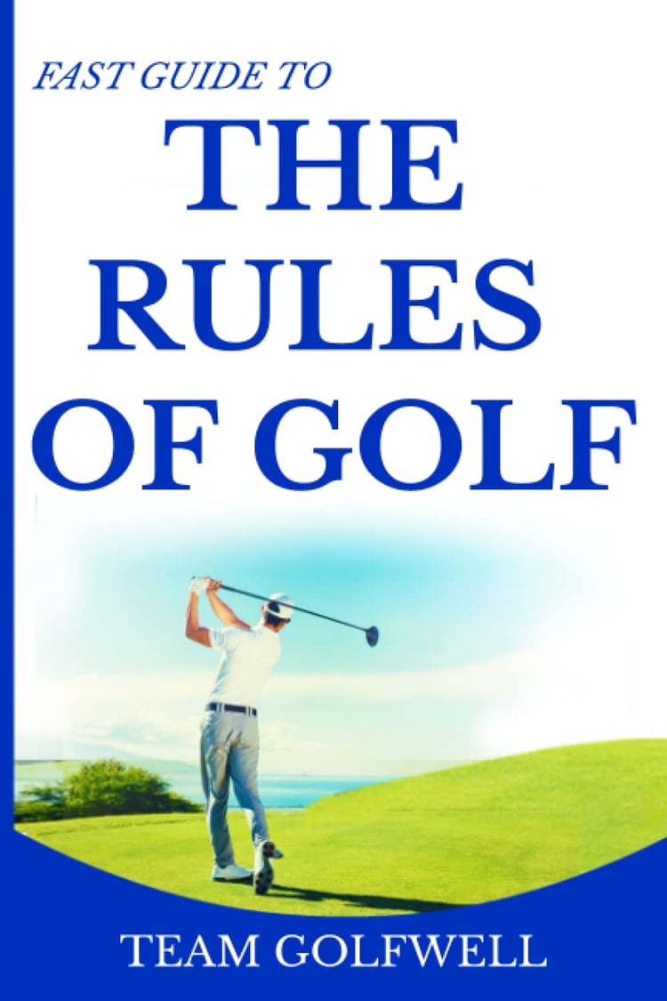 The Rules of Golf A Handy Fast Guide to Golf Rules 2019