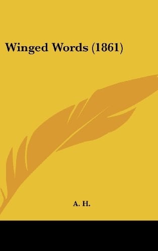 Winged Words (1861)