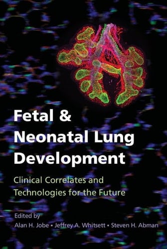 Fetal & Neonatal Lung Development