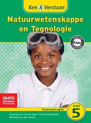 Natuurwetenskappe en Tegnologie, Graad 5