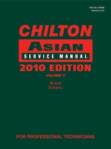 Chilton Asian Service Manual: Scion, Toyota