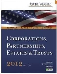 South-Western Federal Taxation 2012: Corporations, Partnerships, Estates and Trusts
